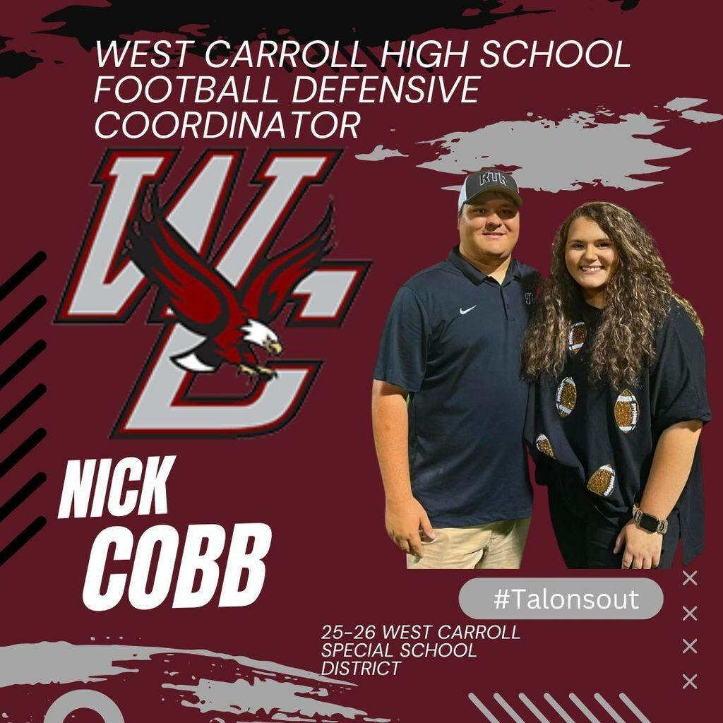 Nick Cobb Named Defensive Coordinator for West Carroll War Eagles Football
