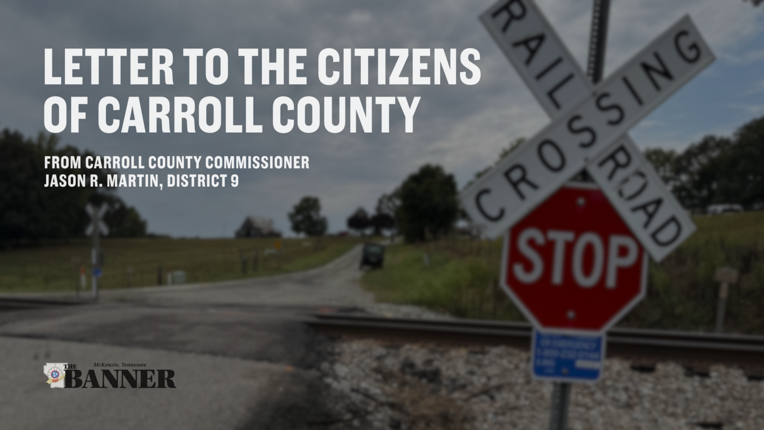 LETTER: To the People of Carroll County from County Commissioner Jason R. Martin