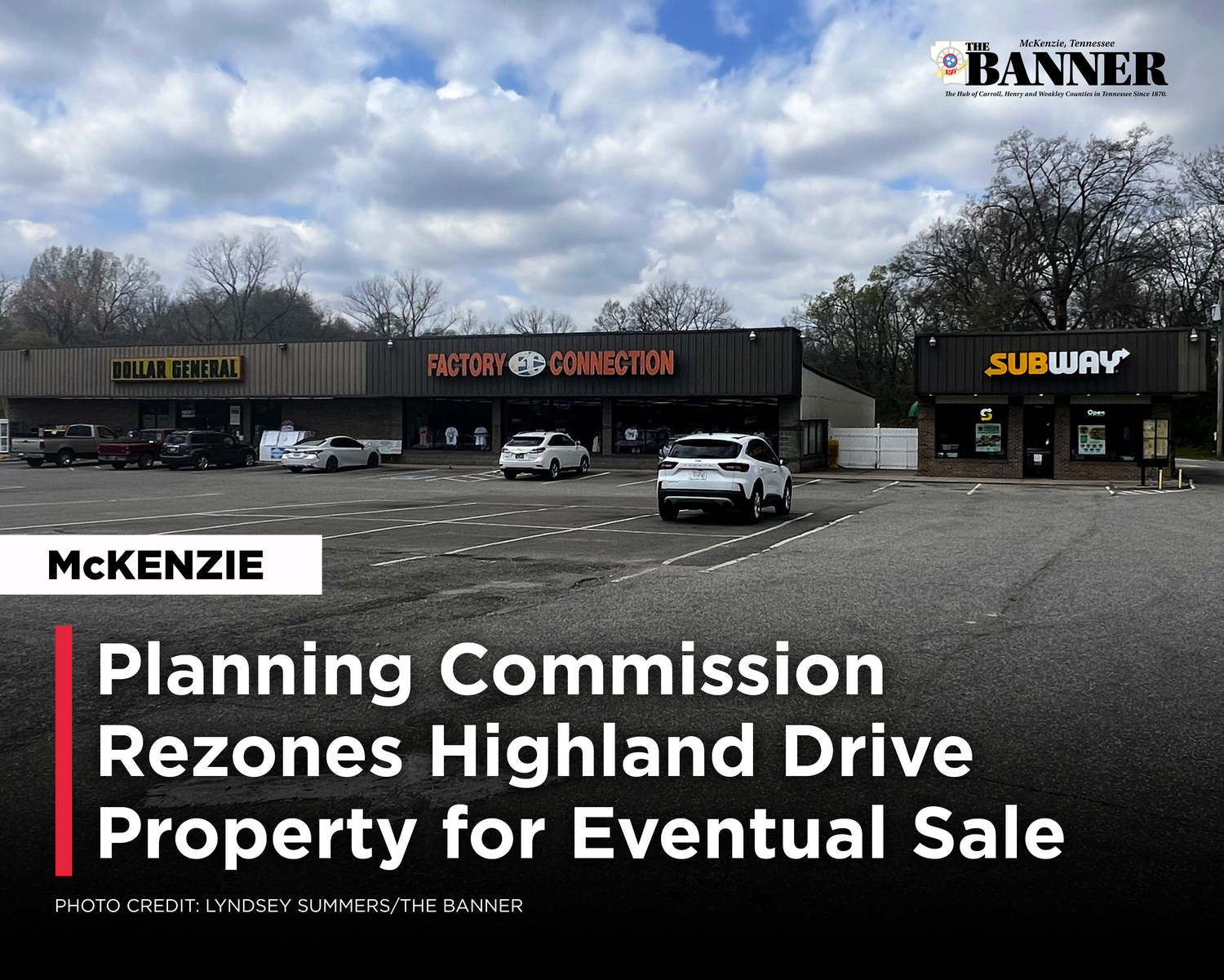 Planning Commission Rezones Highland Drive Property for Eventual Sale