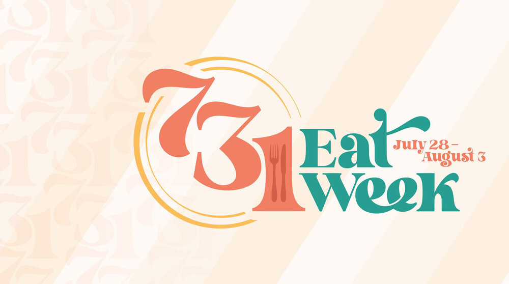 731 Eat Week Has Arrived
