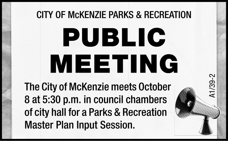 Public Notice City of McKenzie Parks & Rec Input Meeting