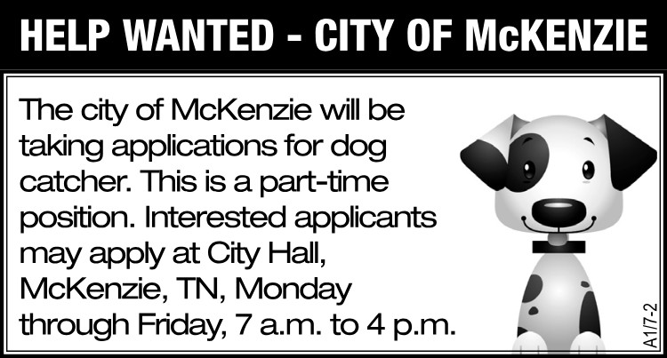 McKenzie - Help Wanted PT Dog Catcher