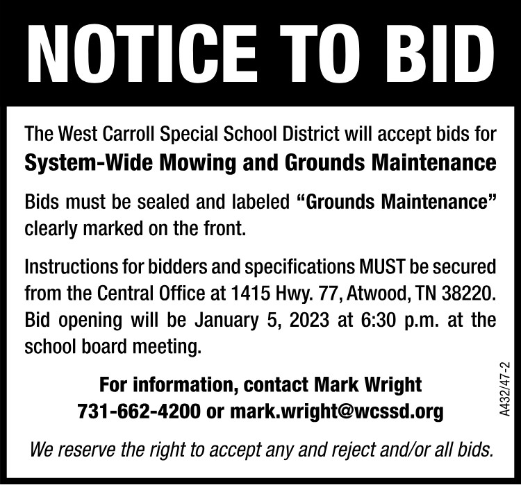 Notice to Bid - West Carroll Grounds Maintenance