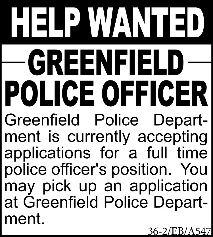 Greenfield Police Help Wanted