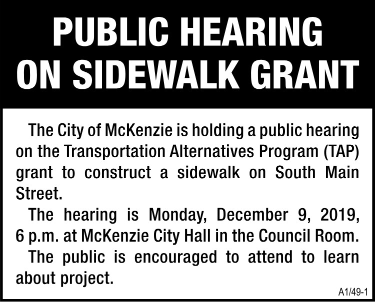 Public Hearing on Sidewalk Grant - City of McKenzie