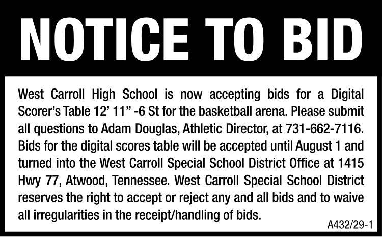 Notice to Bid - West Carroll-Digital Scorers Table