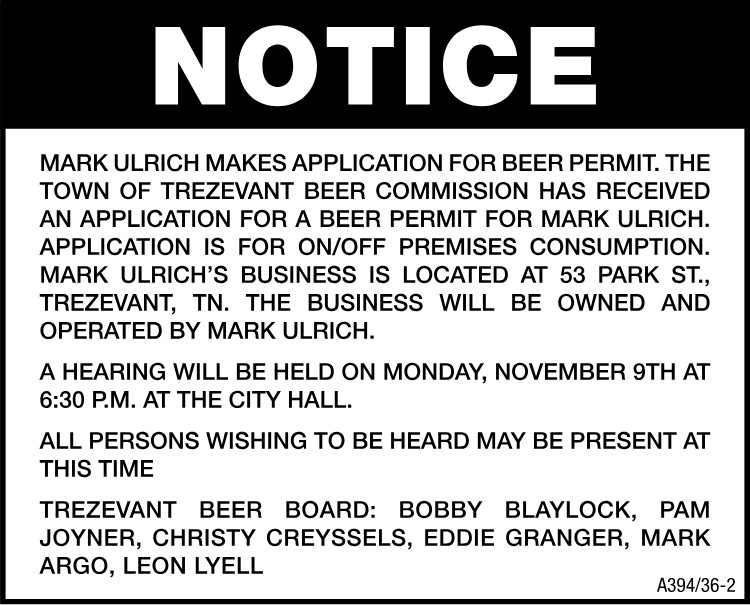 Notice - Town of Trezevant Beer Permit
