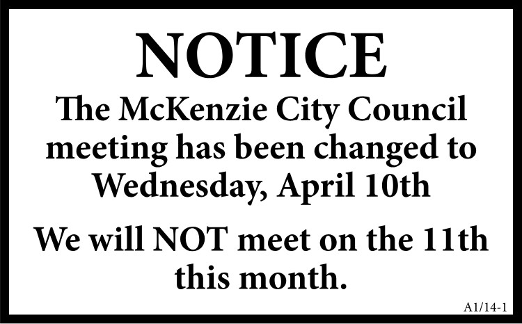Notice - McKenzie City Council Meeting Change