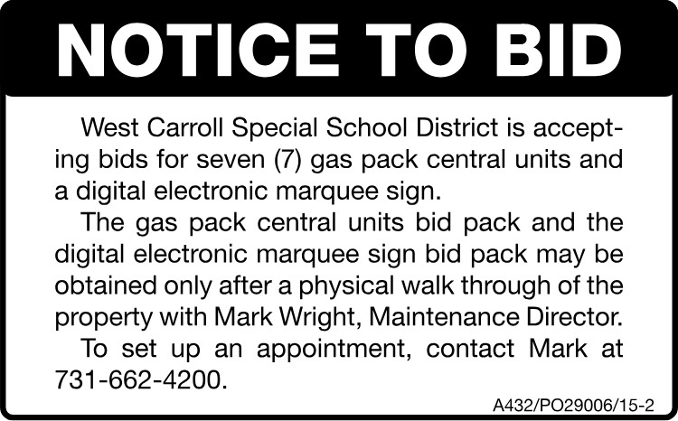BID NOTICE West Carroll Gas Pack Marquee Sign