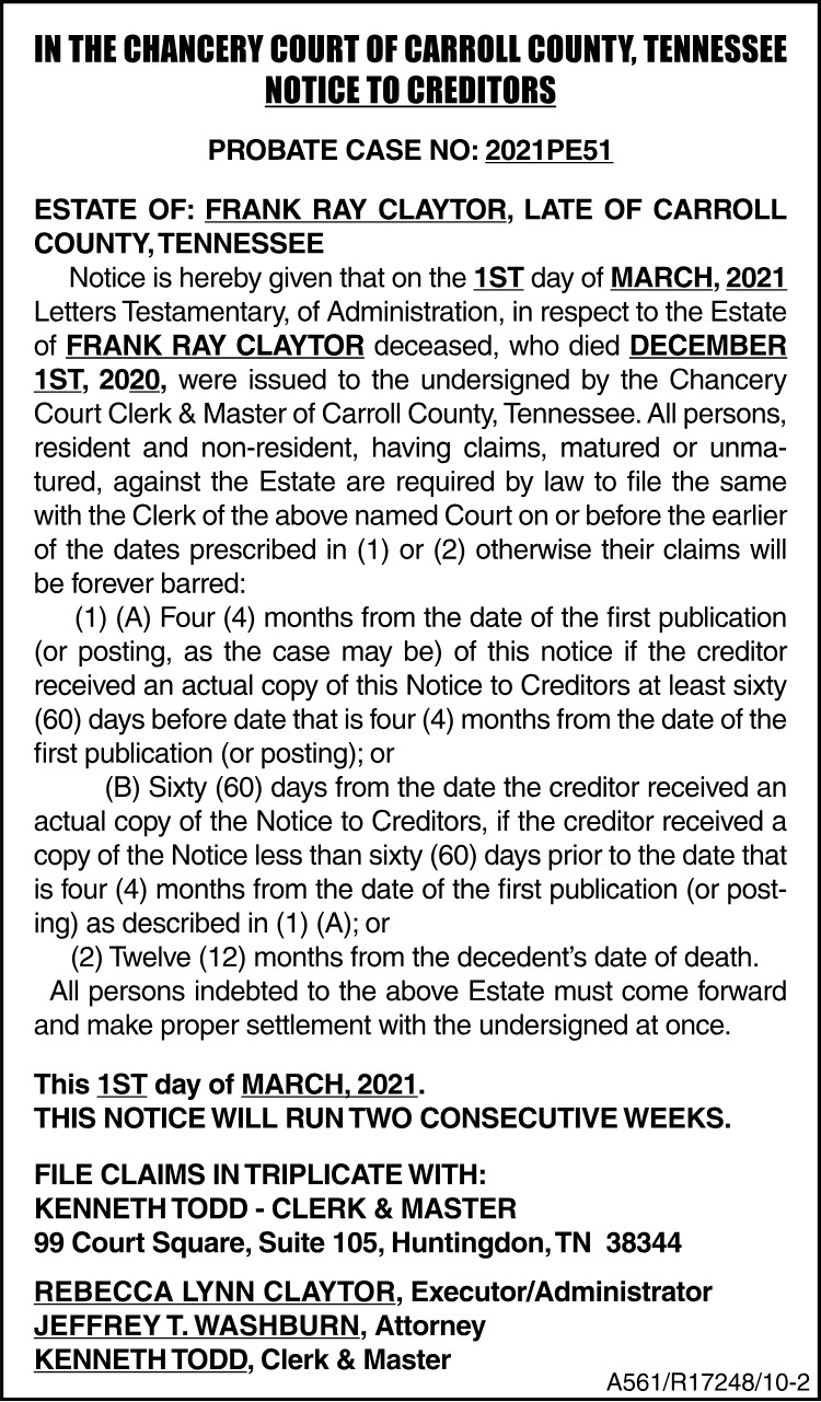 Notice to Creditors - Frank Ray Claytor