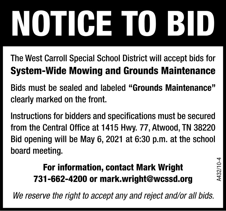 Notice to Bid West Carroll Grounds Maintenance